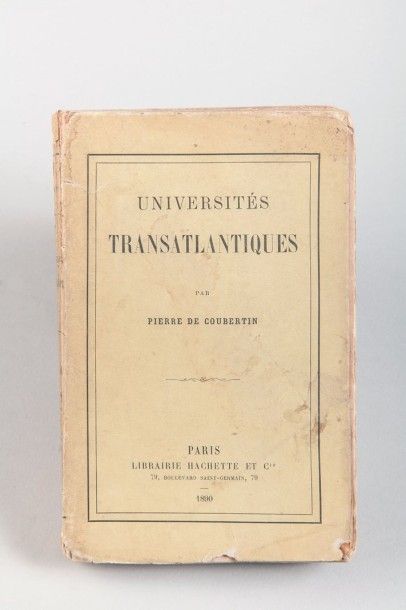 null 1890. Coubertin. Livre. «Les Universités Transatlantiques» par Pierre de Coubertin....