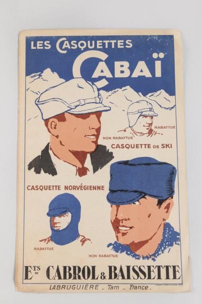 null 1932-33. Deux affichettes d'intérieur: a) «Les casquettes à rabat Cabaï (36...
