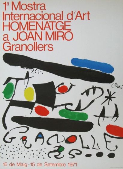 Joan MIRÓ (Spain 1893-1983) Poster exposition Hommage à Joan MIRÓ Dimensions: 76...