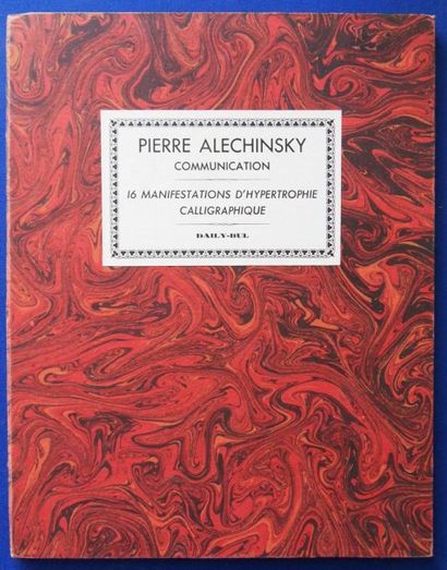 Pierre ALECHINSKY COMMUNICATION 16 Manifestations d' Hypertrophie Calligraphique...