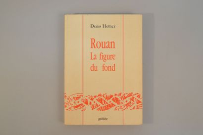 Denis HOLLIER "Rouan la figure du fond" In-huit brochÈ aux edition GalillÈe avec...