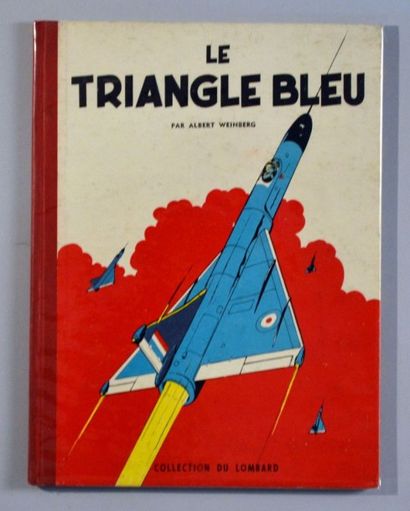 WEINBERG Dan Cooper
Le triangle bleu
Edition originale belge en bon état, angles...