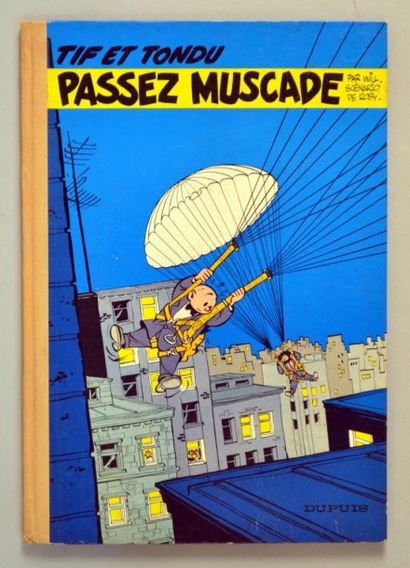 WILL Tif et Tondu
Passez Muscade en édition originale française
Bon état général