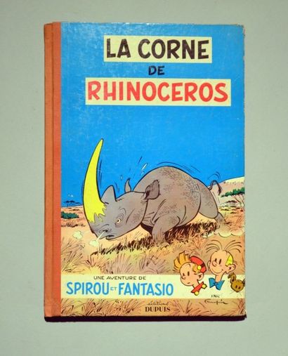 FRANQUIN Spirou et Fantasio
La corne du rhinocéros
Edition originale belge (rustine...