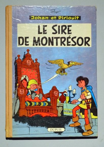 PEYO Johan et Pirlouit
Le sire de MonTrèsor
Edition originale française cartonnée...