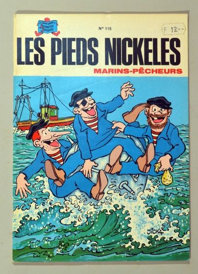 null * PIEDS NICKELES PELLOS Marins Pêcheurs
Edition originale, bel état, petite...