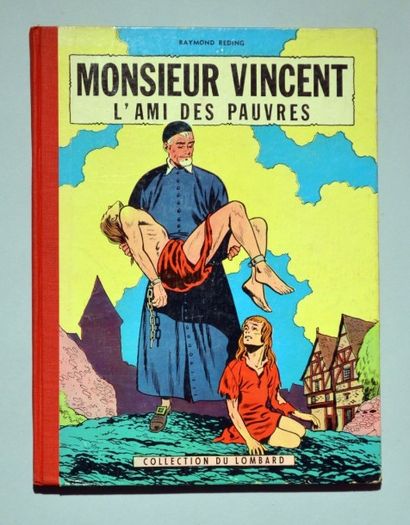 REDING Monsieur Vincent l'ami des pauvres
Edition originale (angles frottés, point...