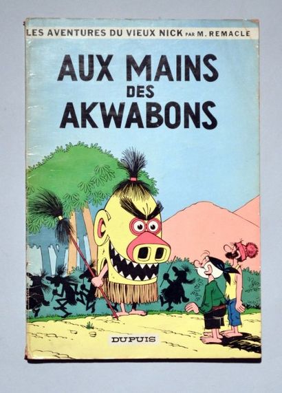 REMACLE Le vieux Nick
Aux mains des Akwabons (tome 7)
Edition originale (pliures,...