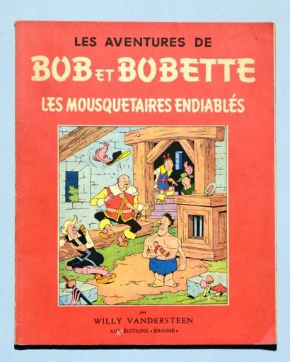 VANDERSTEEN Bob et Bobette
Les mousquetaires endiablés
Edition originale brochée
Bel...