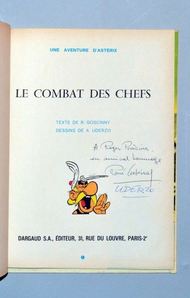UDERZO Astérix
Le combat des chefs
Envoi d'Uderzo et de Goscinny
Edition originale...