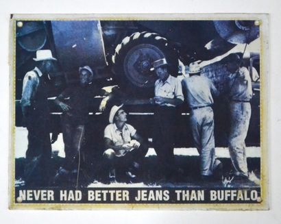 null Buffalo jeans
Plaque moderne en métal sérigraphié (état moyen)
19 x 25 cm