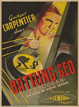 CARPENTIER Affiche originale du film «Battling Géo» de Henri Decoin (1934). Toute...
