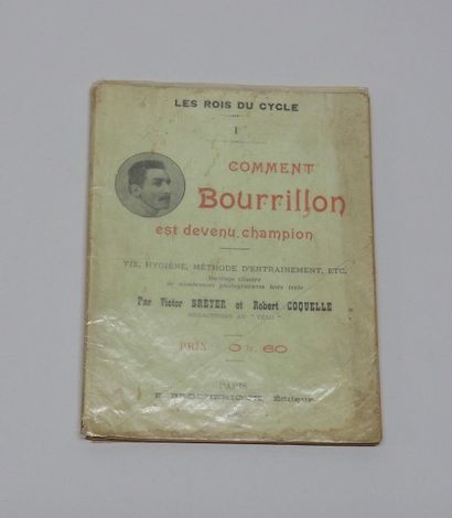 Victor Breyer et Robert Coquelle Comment Bourrillon est devenu champion
Tiré des...
