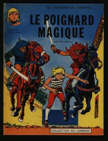 CUVELIER Corentin Le poignard magique
Edition originale, superbe exemplaire (discret...