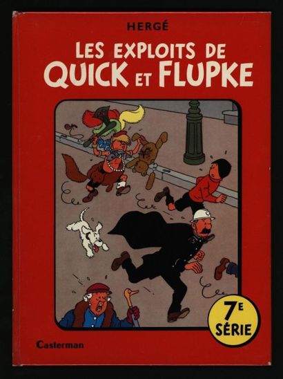 HERGÉ Quick et Flupke
Les volumes 6, 7 et 10 (dernier titre Les Bijoux de la Castafiore)...