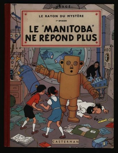HERGÉ Jo, Zette et Jocko
Le rayon du mystère Le Manitoba ne répond plus
Edition originale...