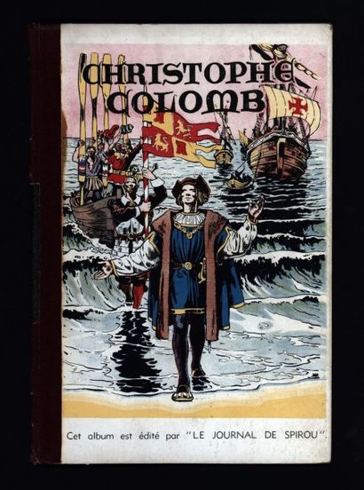 JIJE Christophe Colomb
Edition originale dos toilé vert, recouvert par l'éditeur...
