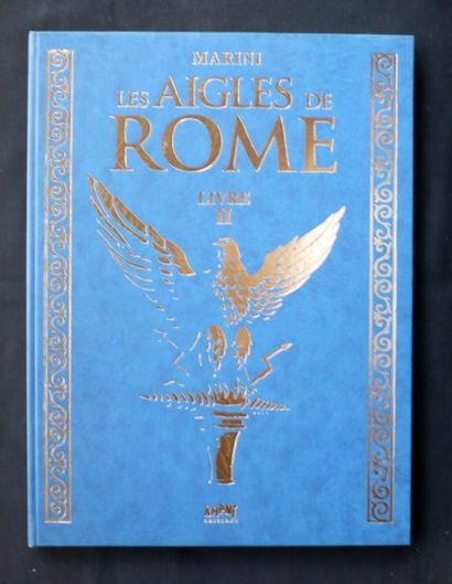 MARINI Les aigles de Rome
Tirage de tête du tome 2 édité par Khani numéroté et signé...