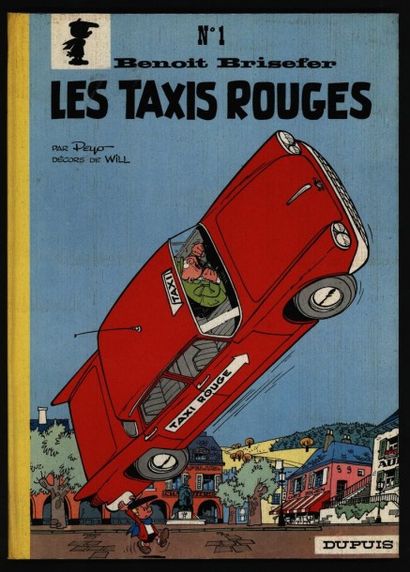 PEYO Benoit Brisefer Les taxis rouges
Edition originale superbe exemplaire