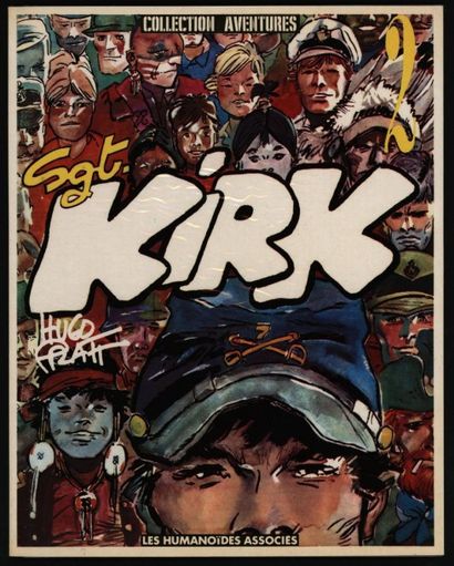 Pratt Sergent Kirk
Tomes 1 à 5 édités aux Humano
Editions originales, état neuf
