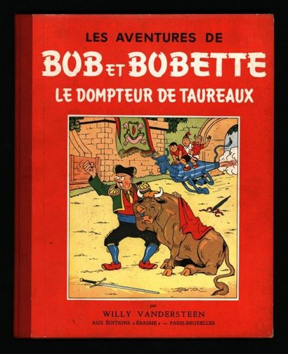 VANDERSTEEN Bob et Bobette Le dompteur de taureaux
Edition originale cartonnée
Très...