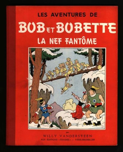VANDERSTEEN Bob et Bobette La nef fantôme
Edition originale cartonnée
Très bel e...