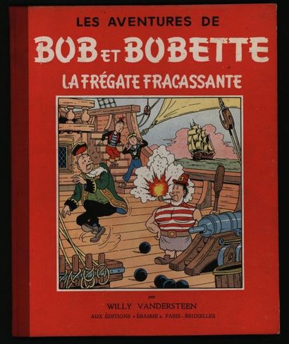 VANDERSTEEN Bob et Bobette La frégate fracassante
Edition originale cartonnée
Superbe...