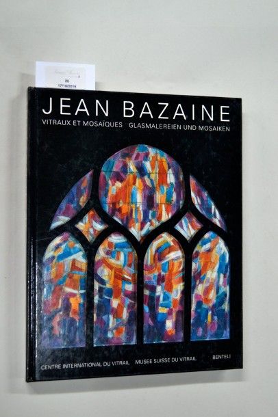 null BAZAINE

JEAN BAZAINE Vitraux et Mosaïques Centre international du vitrail Musée...