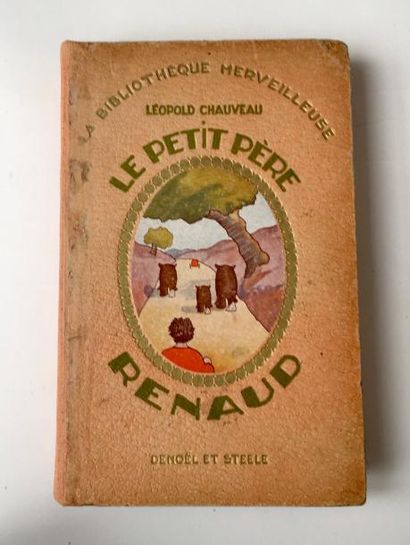null CHAVEAU Leopold

Histoires du Petit Père Renaud

Editions Denoel, 1932

Bon...