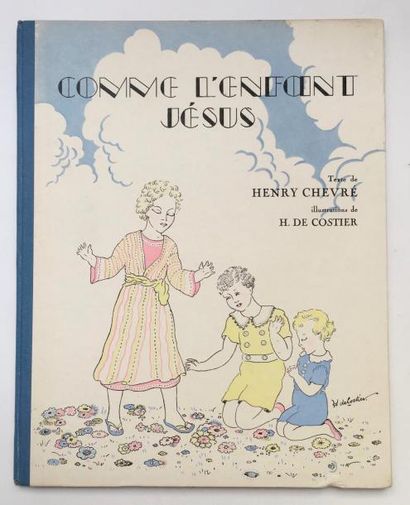 null COSTIER de H.

Comme l'enfant Jésus

Texte de Henry Chevre

Edition Jean Chesne,...