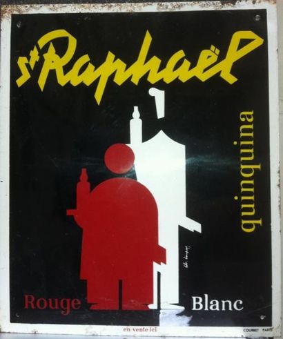 Loupot Charles (1892 - 1962) «St Raphael quinquina Rouge blanc» 1949. Tôle publicitaire...