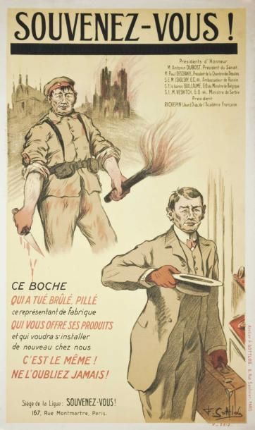 Fernand Louis GOTTLOB (1873 - 1935) «SOUVENEZ - VOUS - 1919 - Ce Boche qui a tué,...