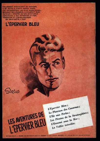 SIRIUS L'épervier bleu
Les pirates de la stratosphere en seconde édition de 1954,...