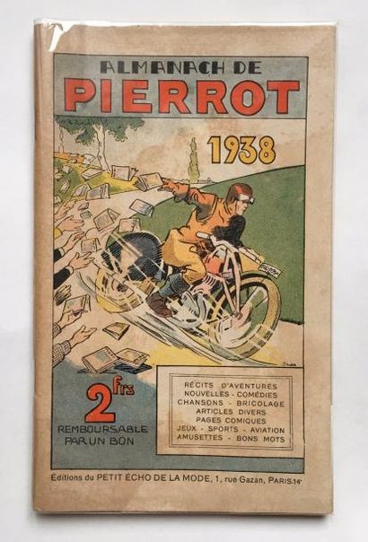 null ALMANACH
Pierrot pour l'année 1938
Edité par le Petit echo de la mode
Très bon...