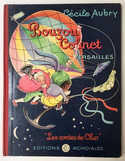 AUBRY Cecile Bouzou Colinet à Versailles
Editions mondiales Del Duca, 1961
Frottement...