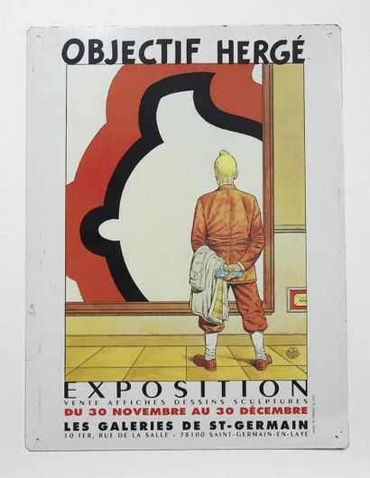 BLANC DUMONT Plaque en tôle sérigraphiée pour l'exposition Objectif Hergé
Bon état...