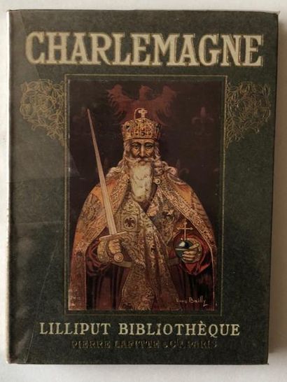 null LILLIPUT BIBLIOTHEQUE
Charlemagne
Illustrations de Louis Bailly, texte de Gabriel...