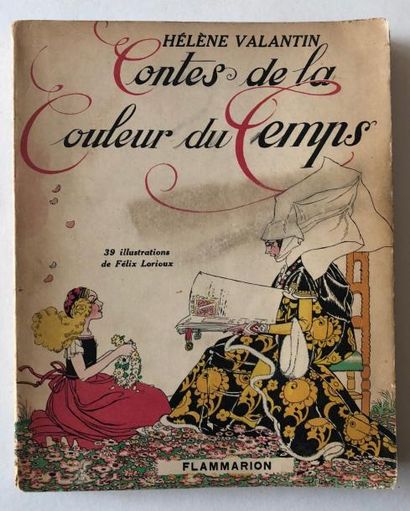 Lorioux Félix Contes de la couleur du temps
Edition Flammarion, 1937, très bon état,...