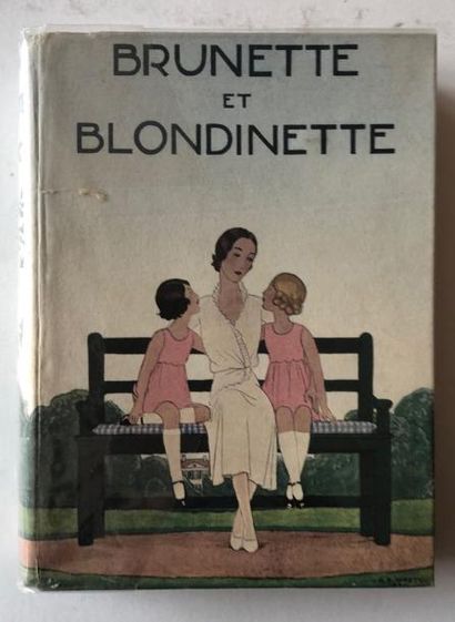 MARTY André Brunette et Blondinette
Texte de Madame E. de Pressenté, Editions Fischbacher,...