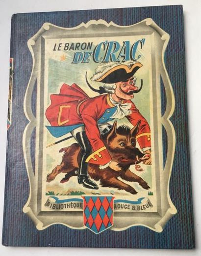 SABRAN GUY Les aventures du Baron de Crac
Texte de Jean Sabran, Bibliothèque Rouge...