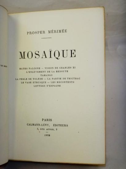 null Prosper Mérimée. Mosaïque.

Paris, Calmann Lévy, 1928. Reliure demi-chagrin...