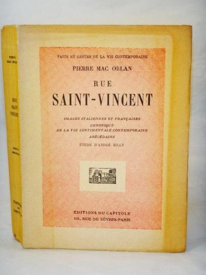 null Pierre Mac Orlan. Rue Saint-Vincent.

Paris, Editions du Capitole, 1928. Broché,...