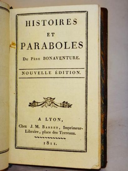 null Père Bonaventure. Histoires et paraboles.

Lyon, Chez J.M. Barret, 1811. Reliure...