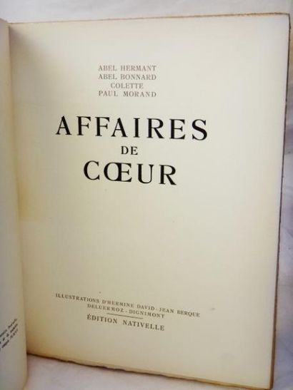 null Hermant/Bonnard/Colette/Paul Morand. Affaires de coeur.

Edition Nativelle,...