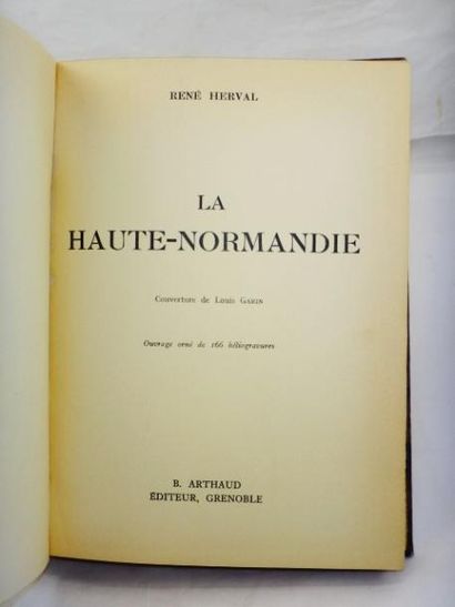 null René Herval. La Haute-Normandie.

Grenoble, B. Arthaud, 1940. Reliure demi-basane,...