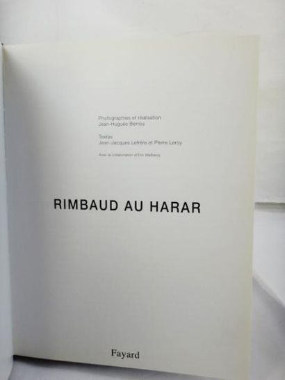 null  Collectif. Rimbaud au Harar.

Avec un envoi ! Paris, Fayard, 2001. Reliure...