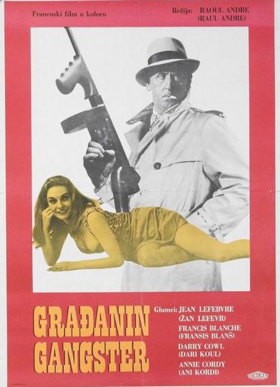 AFFICHES FRANCUSKI FILM

 GRADANIN GANGSTER. Film avec Jean Lefebvre, Francis Blanc...