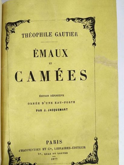 null Gautier Théophile.Emaux et camées.
Paris.Charpentier et Cie.1872.

In-8 Demi...
