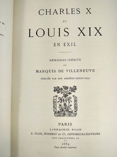 null Marquis de villeneuve . Charles X et  Louis XIX en exil.
Paris  E. Plon, et...
