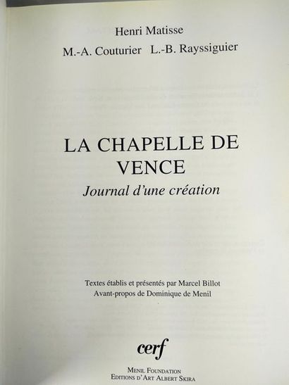 null Henri Matisse, Marie-Alain Couturier, Louis-Bertrand, Rayssiguier, La chapelle...